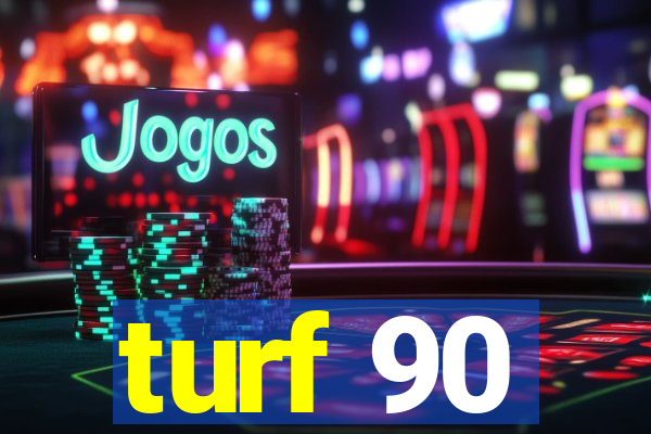 turf 90